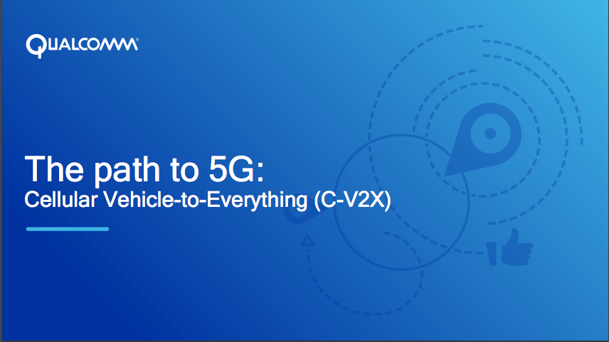 The path to 5G: Cellular Vehicle-to-Everything (C-V2X)