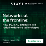 Webinar: Networks at the frontline – How 6G, ISAC and NTNs will redefine defense technologies 1200x1200 Register now 19 1